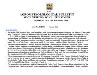 KMD  AGROMETEOROLOGICAL BULLETIN KENYA METEOROLOGICAL DEPARTMENT 25th Dekad, 1st to 10th September, 2009 Issue No[removed],