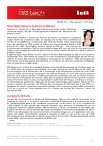 PRESS KIT – F&E versions / OctMarie-Noëlle Semeria, Directrice du CEA-Leti Depuis le 1er octobre 2014, Marie-Noëlle Semeria est Directrice de l’Institut de recherche français CEA-Leti. Elle est également P