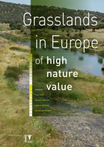 Grasslands 	 in Europe 		of high nature value Edited by