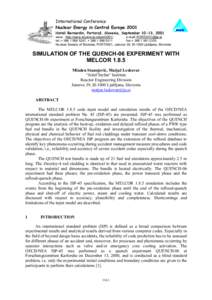 International Conference Nuclear Energy in Central Europe 2001 Hoteli Bernardin, Portorož, Slovenia, September 10-13, 2001 www: http://www.drustvo-js.si/port2001/ e-mail:  tel.:+ , + 