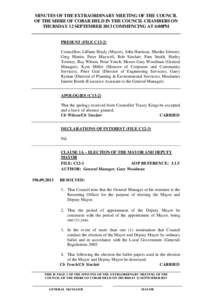 MINUTES OF THE EXTRAORDINARY MEETING OF THE COUNCIL OF THE SHIRE OF COBAR HELD IN THE COUNCIL CHAMBERS ON THURSDAY 12 SEPTEMBER 2013 COMMENCING AT 4:00PM PRESENT (FILE C13-2) Councillors Lilliane Brady (Mayor), John Harr