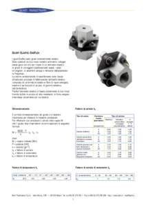 GIUNTI PARASTRAPPI  GIUNTI ELASTICI EXAFLEX I giunti Exaflex sono giunti torsionalmente elastici. Sono costituiti da due mozzi metallici simmetrici collegati senza gioco tra loro per mezzo di un elemento elastico