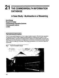 L I THE COMMONWEALTH INFORMATION DATABASE -  A Case Study Multimedia on a Shoestring