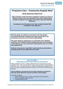 Productive Care – Community Hospital Ward Quick Reference Flash Card These reference cards have been compiled to support your team to identify evidence from your Productive Care work to demonstrate compliance against C