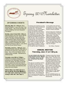 Spring 2012Newsletter UPCOMING EVENTS Saturday, May 12—1:00 p.m. Meet