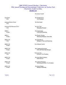 Uranium / Nuclear fuels / Areva / Cameco / Kazatomprom / Enriched uranium / General Atomics / Uranium market / Nuclear fuel cycle / Nuclear technology / Nuclear physics / Energy