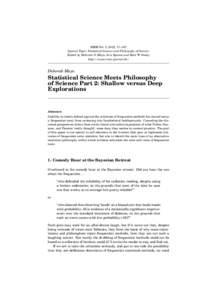 RMM Vol. 3, 2012, 71–107 Special Topic: Statistical Science and Philosophy of Science Edited by Deborah G. Mayo, Aris Spanos and Kent W. Staley http://www.rmm-journal.de/  Deborah Mayo