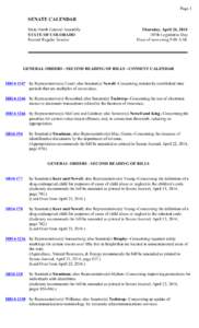 Page 1  SENATE CALENDAR Sixty-Ninth General Assembly STATE OF COLORADO Second Regular Session