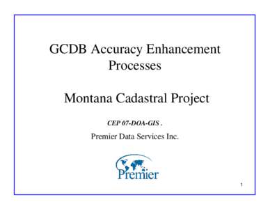 GCDB Accuracy Enhancement in Yellowstone County  Parcel Adjustment in Billings Montana