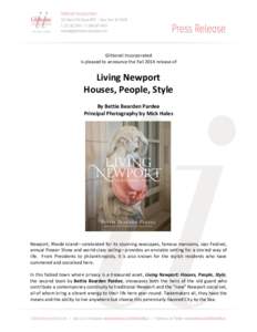 Glitterati Incorporated is pleased to announce the Fall 2014 release of Living Newport Houses, People, Style By Bettie Bearden Pardee