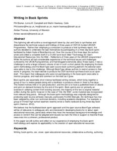 Barker, P., Campbell, L.M., Hawksey, M., and Thomas, A., (Writing in Book Sprints. In Proceedings of OER13: Creating a Virtuous Circle. Nottingham, England. Available from http://www.medev.ac.uk/oer13/50/view/ and