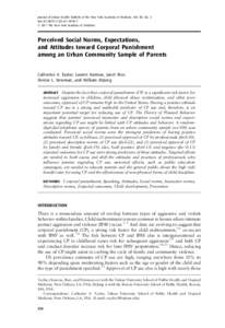 Journal of Urban Health: Bulletin of the New York Academy of Medicine, Vol. 88, No. 2 doi:[removed]s11524[removed] * 2011 The New York Academy of Medicine Perceived Social Norms, Expectations, and Attitudes toward Corpo