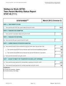 CALIFORNIA DEPARTMENT OF SOCIAL SERVICES DATA SYSTEMS AND SURVEY DESIGN BUREAU STATE OF CALIFORNIA - HEALTH AND HUMAN SERVICES AGENCY  Welfare to Work (WTW)