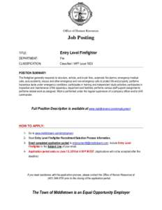 Office of Human Resources  Job Posting TITLE:  Entry Level Firefighter