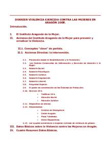 DOSSIER VIOLENCIA EJERCIDA CONTRA LAS MUJERES EN ARAGÓNIntroducción. I.  El Instituto Aragonés de la Mujer.