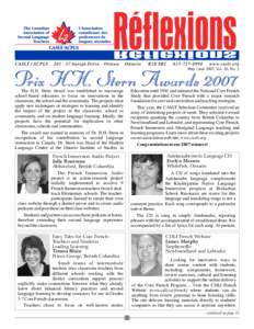 May / mai 2007, Vol. 26, No. 2  The H.H. Stern Award was established to encourage school-based educators to focus on innovations in the classroom, the school and the community. The projects must apply new techniques or s