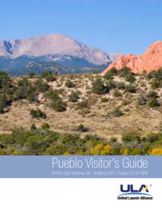 Pueblo Visitor’s GuideEast Highway 96 | Building 594 | Pueblo, CO 81006 Local Area Map From Denver International Airport (DIA)