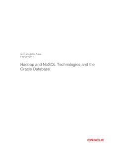Hadoop and NoSQL Technologies and the Oracle Database