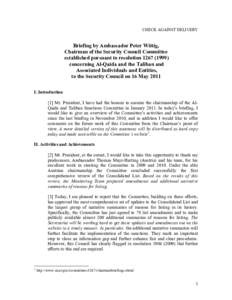 CHECK AGAINST DELIVERY  Briefing by Ambassador Peter Wittig, Chairman of the Security Council Committee established pursuant to resolution[removed]concerning Al-Qaida and the Taliban and