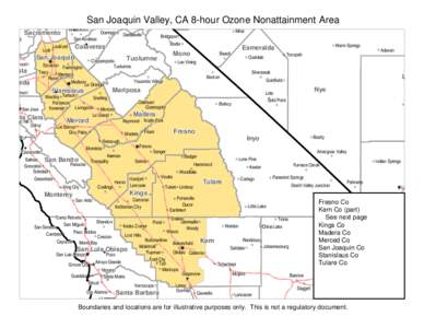 San Joaquin Valley, CA 8-hour Ozone Nonattainment Area  Amador Amador Ione Jackson