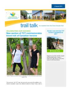 9 August[removed]CELEBRATING OUR SUCCESS New section of TCT commemorates brave trek of Canadian heroine