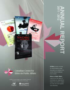 ANNUAL REPORT[removed]CCEPA provides an arena for critical thinking, public