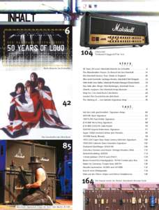 INHALT  6 DIE MARSHALL-ZEITMASCHINE  50 Years of Loud