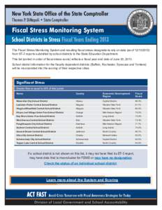 Fiscal Stress Monitoring System - School Districts in Stress Fiscal Years Ending 2013