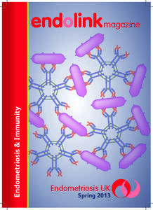 Endometriosis & Immunity  endolink magazine Endometriosis UK Spring 2013