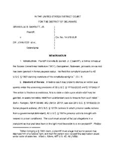 IN THE UNITED STATES DISTRICT COURT FOR THE DISTRICT OF DELAWARE GRANVILLE B. BARRETT, JR. Plaintiff,  v.