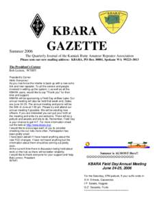 SummerKBARA GAZETTE  The Quarterly Journal of the Kamiak Butte Amateur Repeater Association