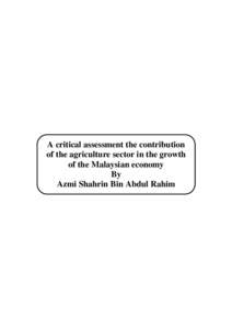 The contribution of the agriculture sector to the Malaysian economy by Azmi Shahrin