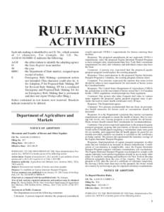 RULE MAKING ACTIVITIES Each rule making is identified by an I.D. No., which consists of 13 characters. For example, the I.D. No. AAM[removed]E indicates the following: