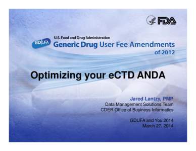 Microsoft PowerPoint - optimizing_your_ectd_anda-jared_lantzy-final.ppt [Read-Only] [Compatibility Mode]