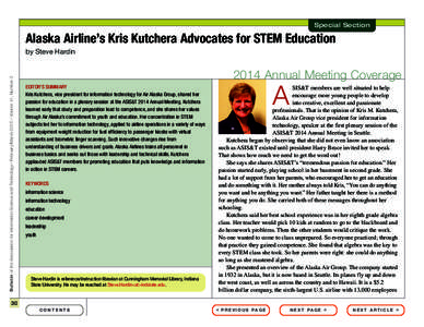 Special Section  Alaska Airline’s Kris Kutchera Advocates for STEM Education Bulletin of the Association for Information Science and Technology – February/March 2015 – Volume 41, Number 3  by Steve Hardin