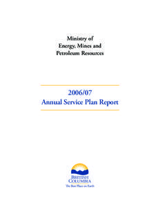 Ministry of Energy, Mines and Petroleum Resources[removed]Annual Service Plan Report