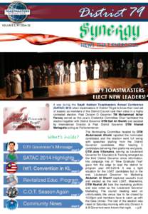 VOLUME 1, PY[removed]NEWS THAT ENERGIZES! D79 TOASTMASTERS ELECT NEW LEADERS!