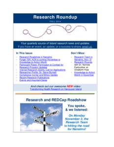 Research Roundup F ALL[removed]Your quarterly source of Island research news and updates. If you have an event, an update, or a success to share, email us. In This Issue: