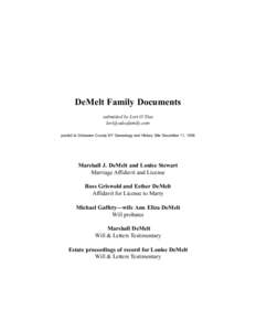 DeMelt Family Documents submitted by Lori O’Dea [removed] posted to Delaware County NY Genealogy and History Site December 11, 1006  Marshall J. DeMelt and Louise Stewart