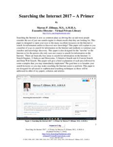 Searching the InternetA Primer by Marcus P. Zillman, M.S., A.M.H. A.