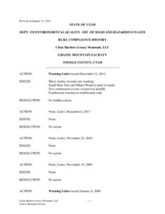 Revised on January 11, 2013  STATE OF UTAH DEPT. OF ENVIRONMENTAL QUALITY - DIV. OF SOLID AND HAZARDOUS WASTE RCRA COMPLIANCE HISTORY Clean Harbors Grassy Mountain, LLC