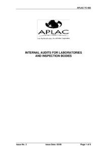 APLAC TC 002  INTERNAL AUDITS FOR LABORATORIES AND INSPECTION BODIES  Issue No. 3