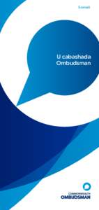 Somali  U cabashada Ombudsman  Ombudsman ka Dawlada dhexe wuxuu baaraa