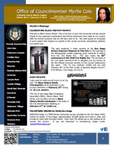 Office of Councilmember Myrtle Cole e-Weekly Fourth District Update Winter 2013 | February 5, 2014 Public Safety | Infrastructure Improvements | Economic Development & Neighborhood Revitalization |