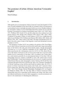 The grammar of urban African American Vernacular English* Walt Wolfram 1.