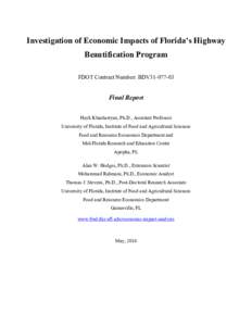 Investigation of Economic Impacts of Florida’s Highway Beautification Program FDOT Contract Number: BDV31[removed]Final Report Hayk Khachatryan, Ph.D., Assistant Professor