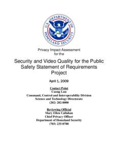 Security / FERET / Internet privacy / Facial recognition system / Command /  Control and Interoperability Division / United States Department of Homeland Security / Privacy / Face recognition / Ethics / Artificial intelligence