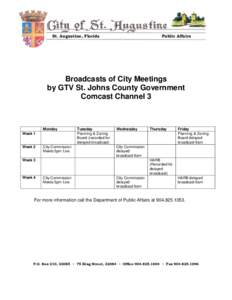 St. Augustine, Florida  Public Affairs Broadcasts of City Meetings by GTV St. Johns County Government