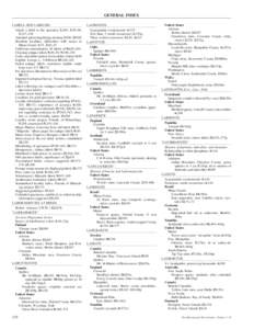 MAL – MAL LABELS AND LABELING Attach a label to the specimen 2:260, 3:95–96, 3:137–138 Attached, protecting during cleaning 3:188, 23:285 Brazilian localities, difﬁculties with names in