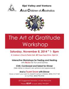 Ojai Valley and Ventura  Adult Children of Alcoholics The Art of Gratitude Workshop